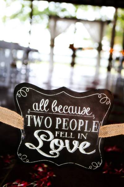 Wedding Sign - all because two people fell in love